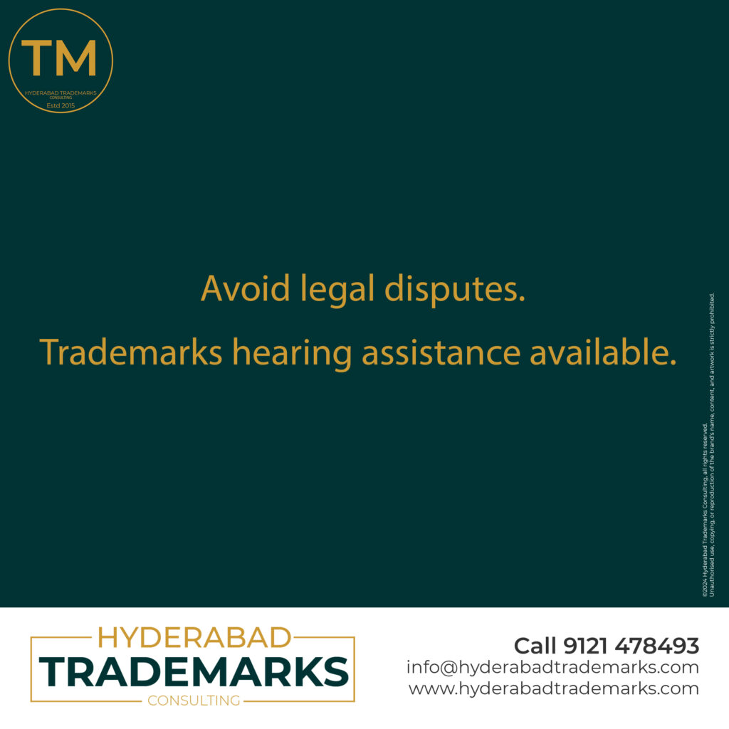 Achieve success in trademark hearings with expert guidance. Protect your brand and secure your rights with Hyderabad Trademarks Consulting.